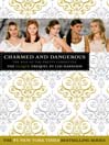 Charmed And Dangerous 